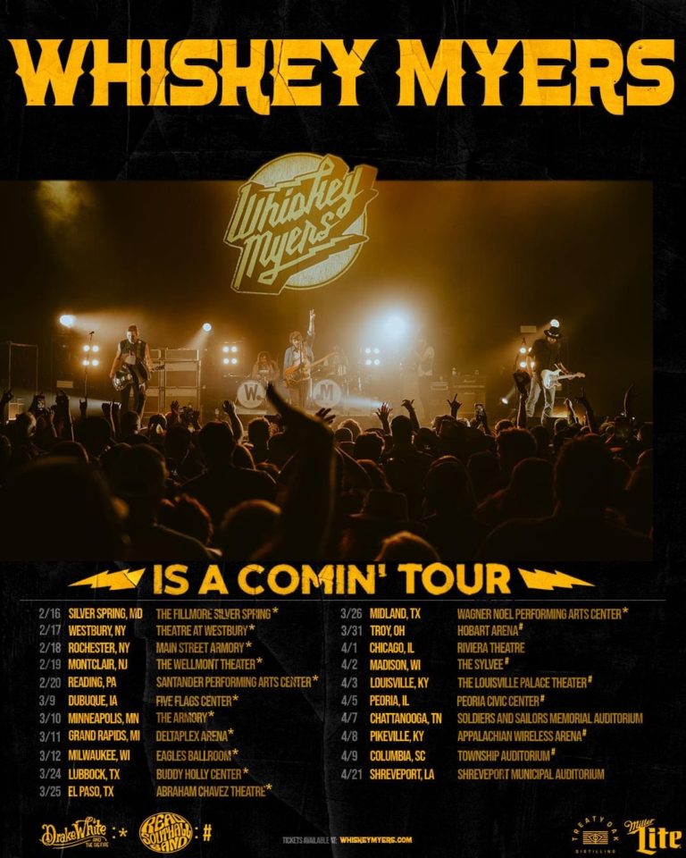 Whiskey Myers Is A Comin' Tour 2022